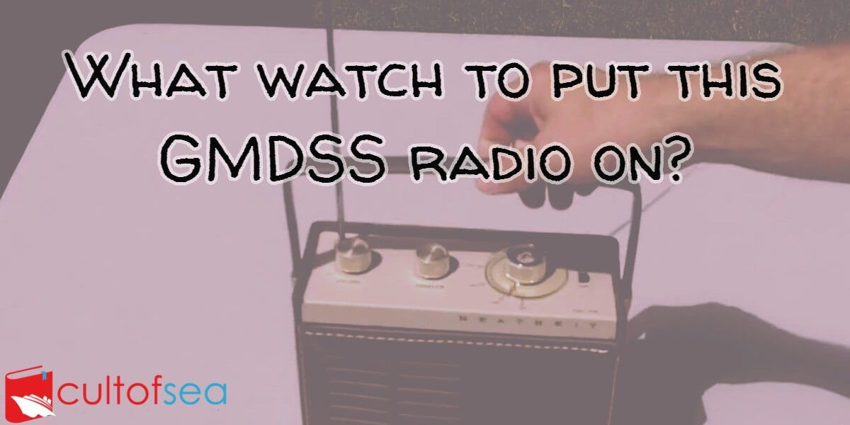 Gmdss radio watch