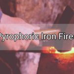 Iron fire
