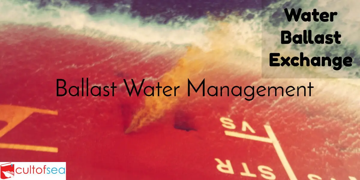 Ballast Water Management – Merchant Ships