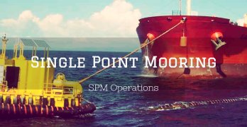 Single Point Mooring Operation