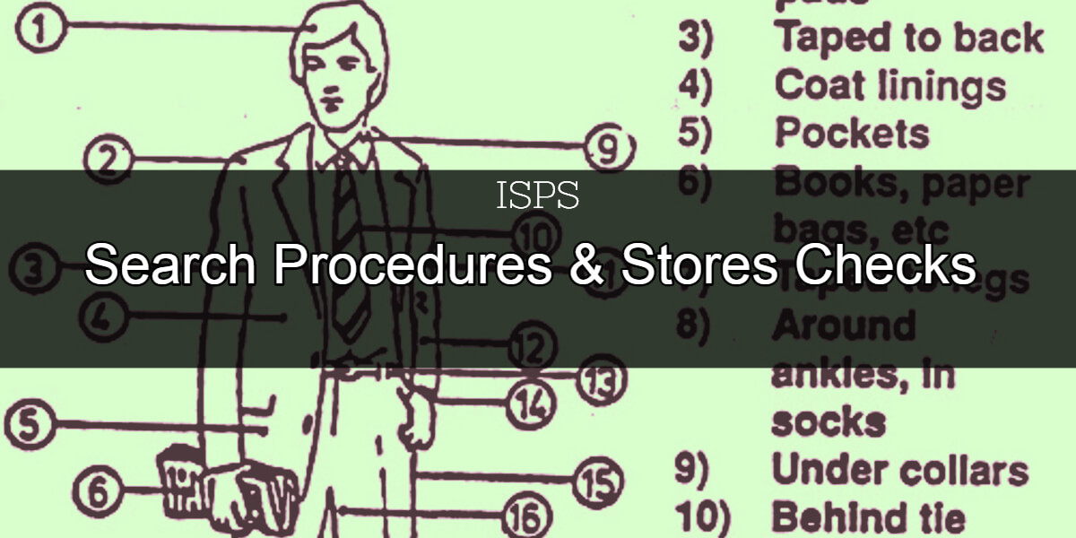 Search Procedures & Stores Checks