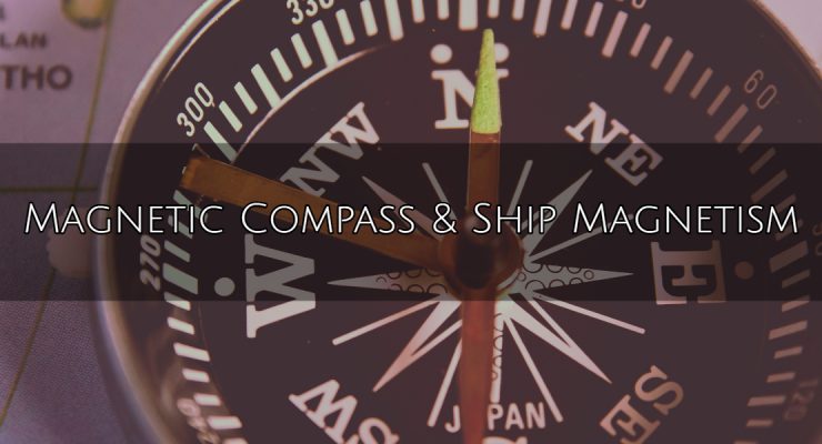 Magnetic Compass & Ship Magnetism – Simplified Explanation