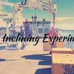 The Inclining Experiment