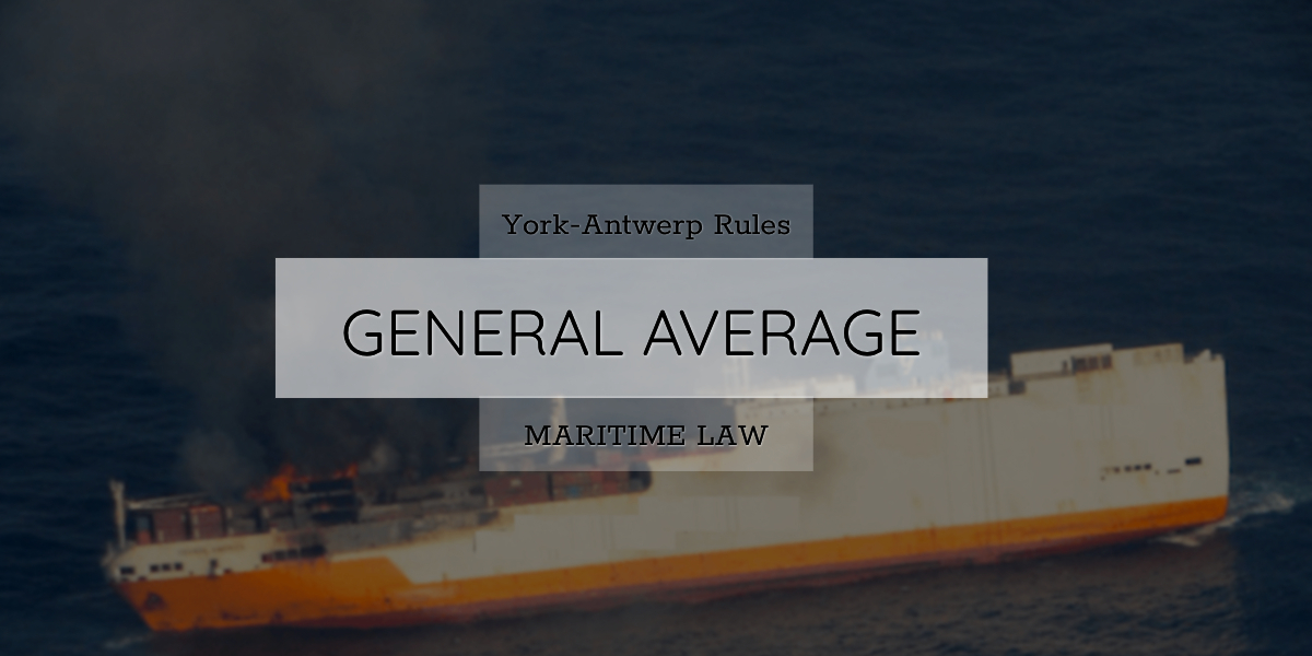 General Average York Antwerp Rules